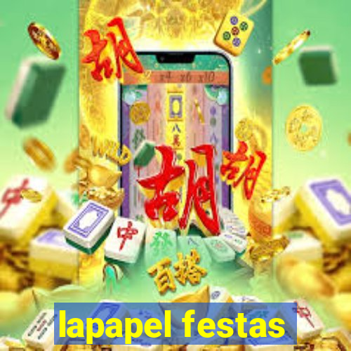 lapapel festas